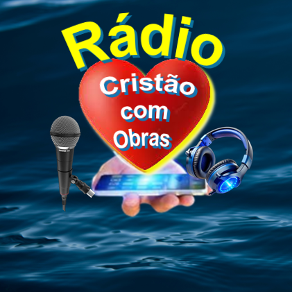 Rádio Cristão com Obras