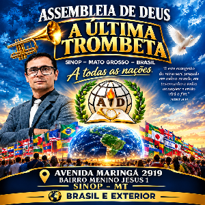 Rádio Assembleia de Deus a Última Trombeta